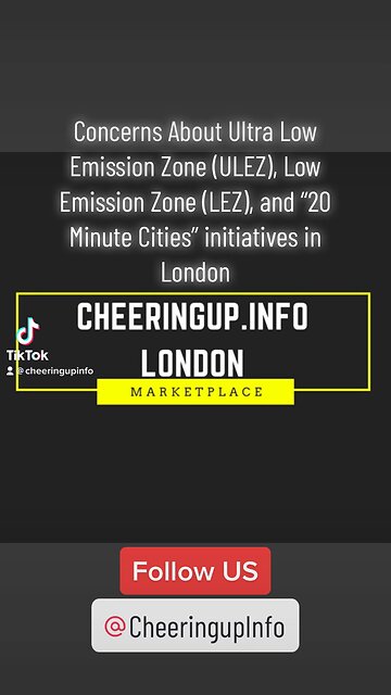 What Are Your Concerns About Ultra Low Emission Zone (ULEZ), Low Emission Zone (LEZ), and 20MinCity