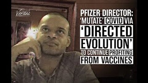 Pfizer Exposed For Exploring Mutating COVID-19 Virus For New Vaccines Via 'Directed Evolution'