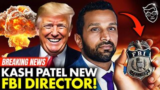 🚨BOOM: Trump Appoints Kash Patel FBI Director, Internet Rejoices! Deep State On Suicide Watch, PANIC