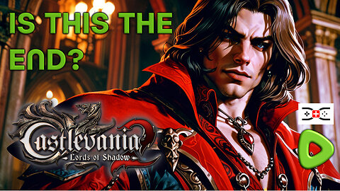 CASTLEVANIA - Lords of Shadow 2 THE END?