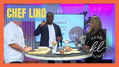 Kern Living: Chef Lino