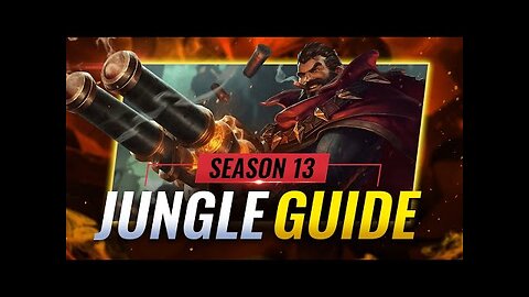 LEARN TO JUNGLE: New Season 13 Jungle Guide - League of Legends