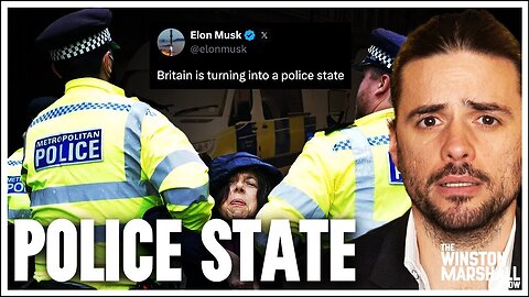 Elon Musk Vs WOKE Britain - POLICE STATE - Winston Marshall