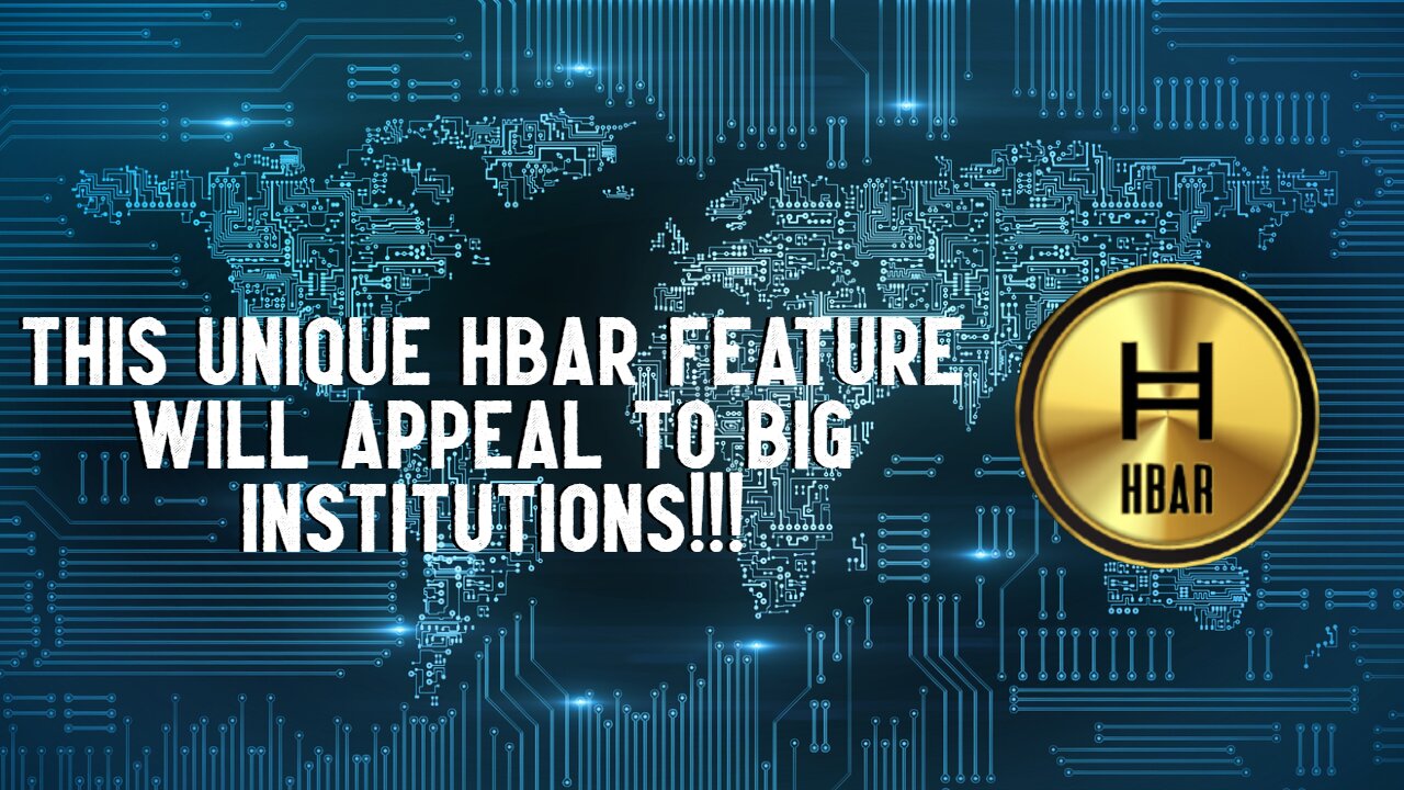 This UNIQUE HBAR Feature Will Appeal To BIG INSTITUTIONS!!!