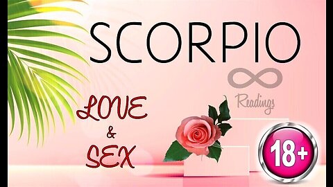 SCORPIO ~Unhealed Sexual Wounds~