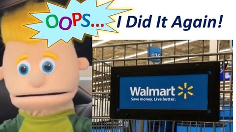 Not Again! Another Walmart FAIL!