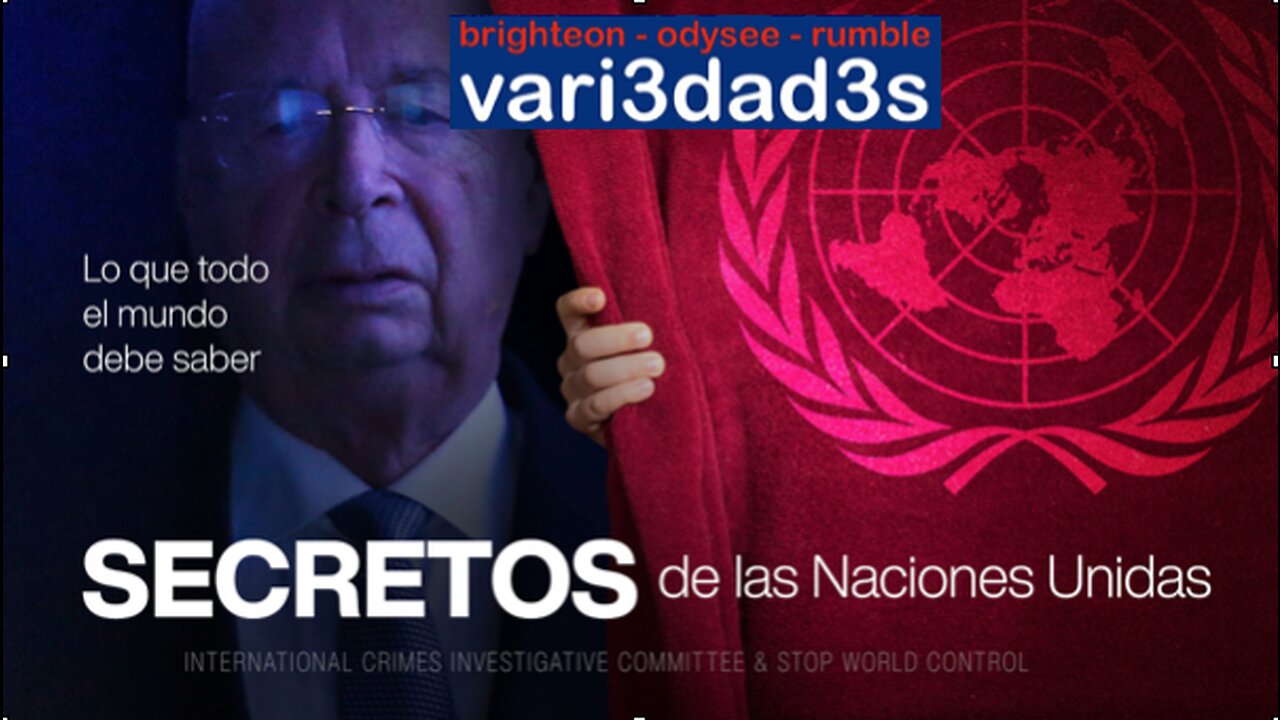 SECRETS of the United Nations - What everyone needs to know (spanish subtitles)