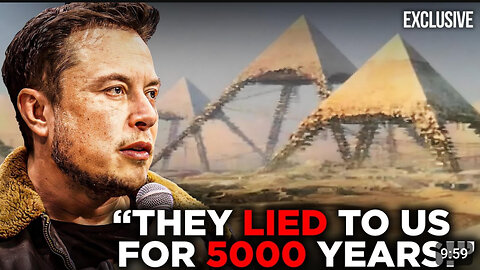 Elon musk reveals terrifying truth about the pyramids