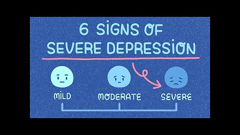 6 Signs You're Severely Depressed