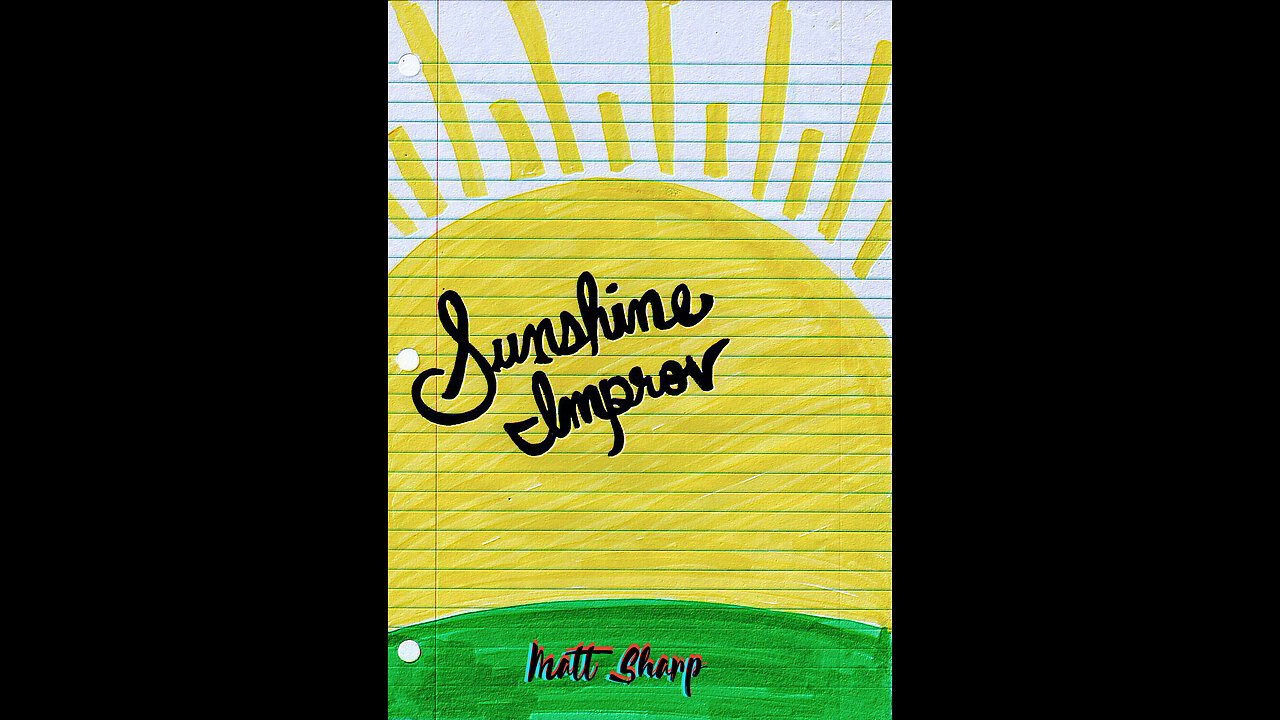 Sunshine Improv.... Matt Sharp
