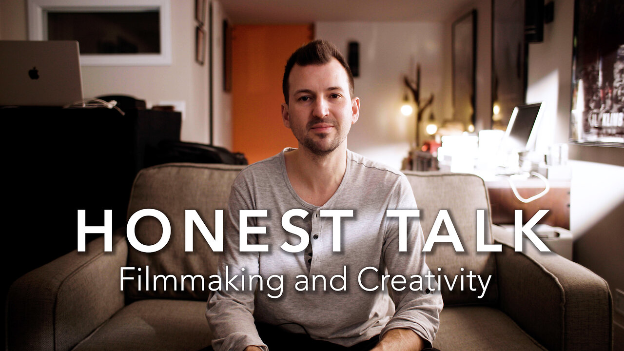 Honest Talk about Filmmaking and Creativity