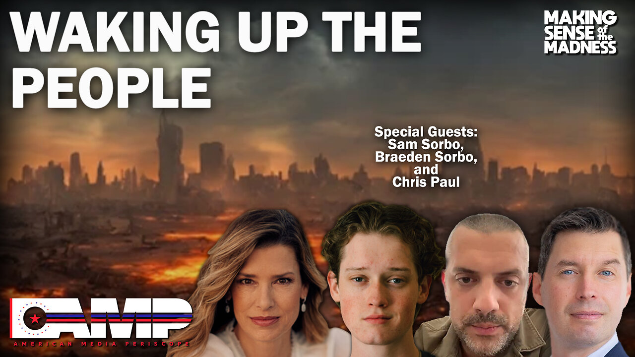 Waking Up the People with Sam and Braeden Sorbo and Chris Paul