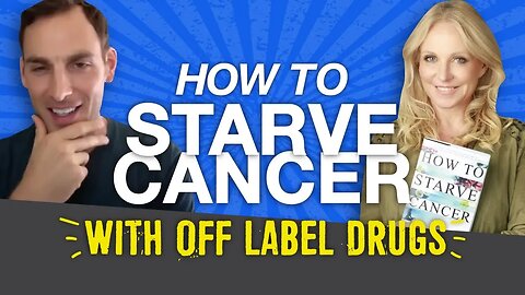 Jane McLelland Interview | How to Starve Cancer with Off Label Drugs