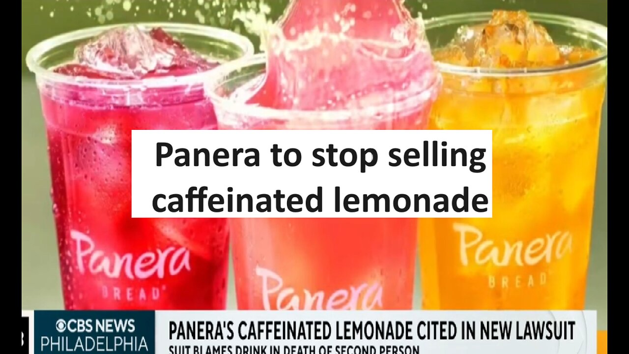 Panera will stop caffeinated lemonade sales