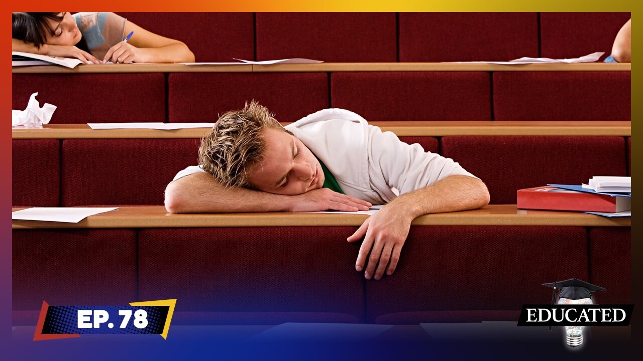 Colleges Lower Expectations For Latest Generation Of Lazy Students | Ep. 78