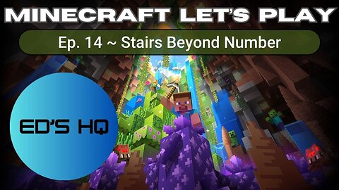 Let's Play Minecraft: Ep. 14 ~ Stairs Without Number