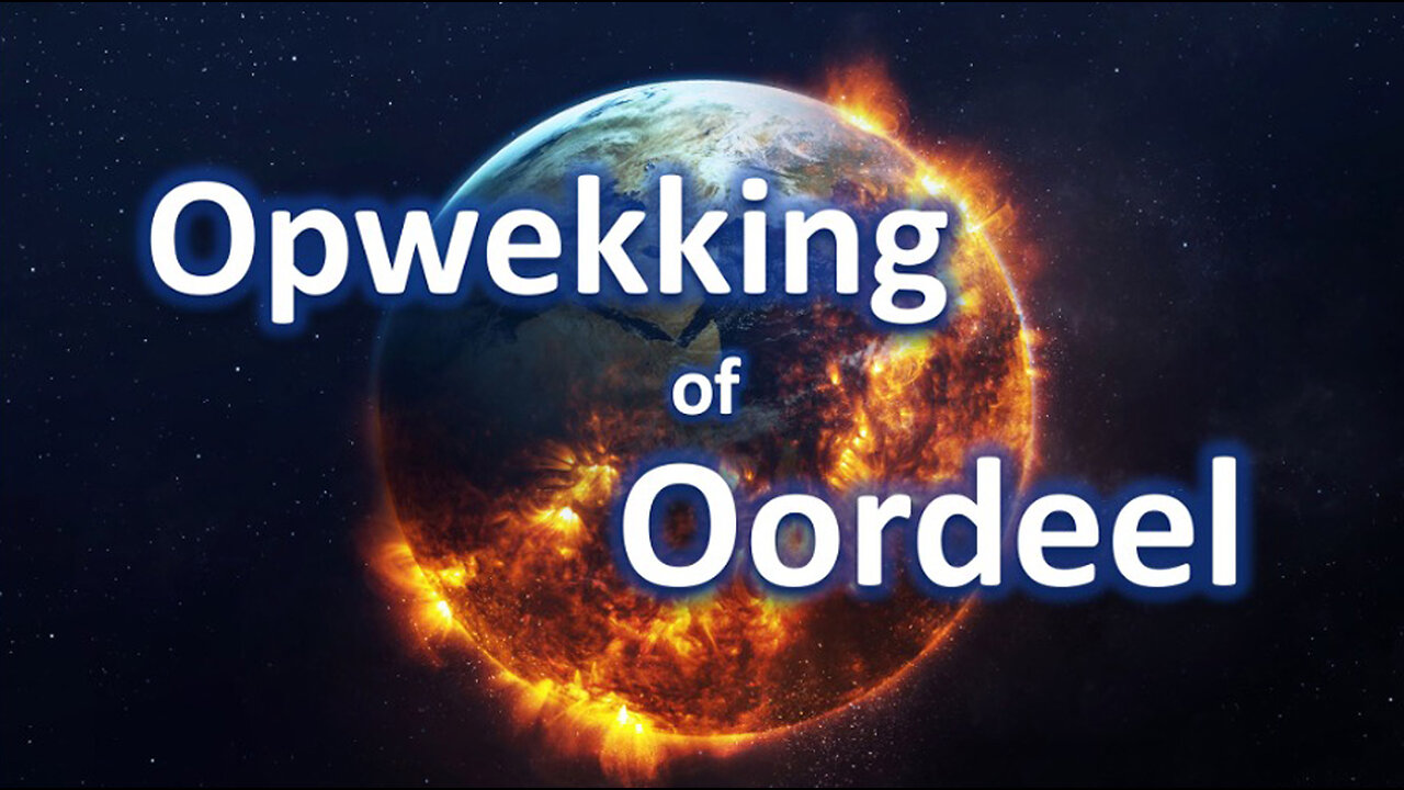 Wachter 137 - Opwekking of Oordeel