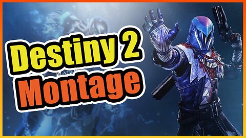 Owning Fools On Destiny 2 Montage