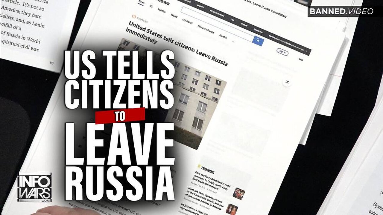 US Tells Citizens to Leave Russia as Conflict Heats Up