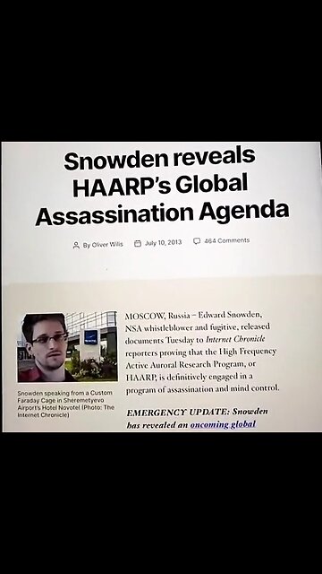 E. Snowden Reveals HAARPA´S Assassination Agenda