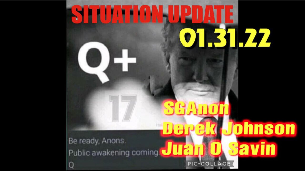 Juan O Savin > SGAnon ~ Situation Update 1/31/23 ~ Trump Return - Q+ White Hats Intel