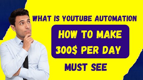 How I make over 200 dollars per day on YouTube automation?