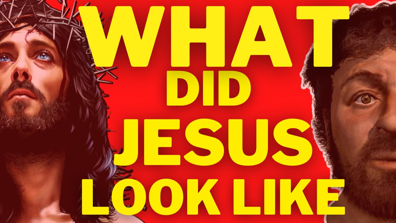 What Did Jesus Look Like?