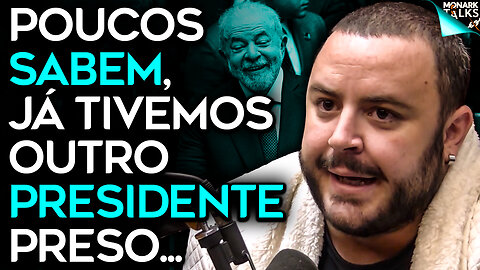 LULA NÃO É O ÚNICO EX-PRESIDIÁRIO?
