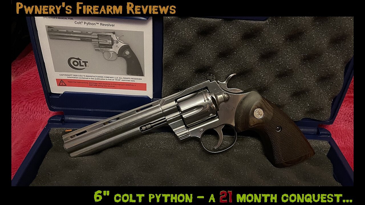 Pwnery's Firearm Reviews - The 2020 Colt Python 6"