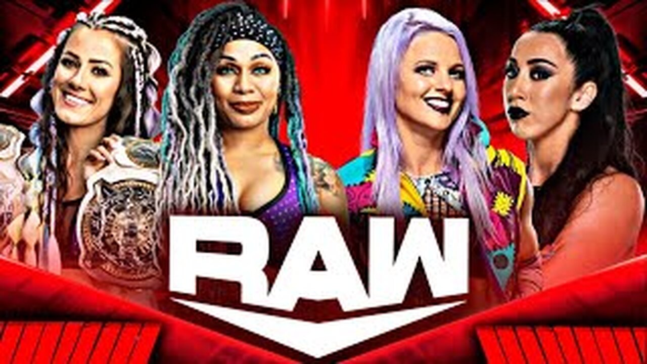 WWE RAW Candice LeRae & Indi Hartwell VS Katana Chance & Kayden Carter