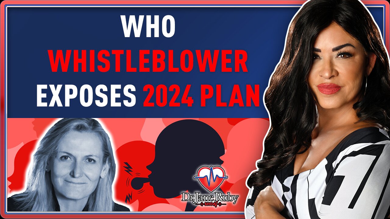 WHO WHISTLEBLOWER EXPOSES 2024 PLAN