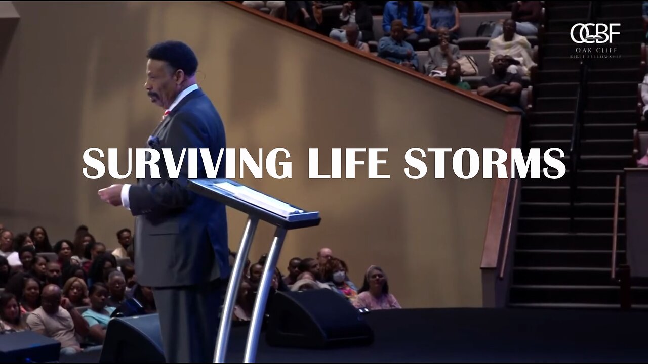 Dr. Tony Evans - OCBF - Surviving Life Storms - 05.05.2024