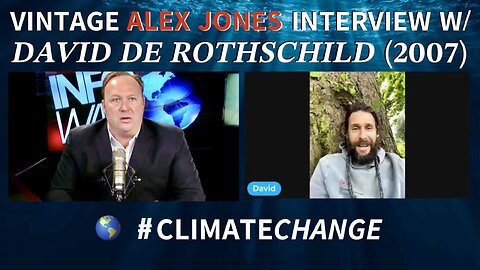 InfoWars Classic: David Mayer De Rothschild on The Alex Jones Show (2007)