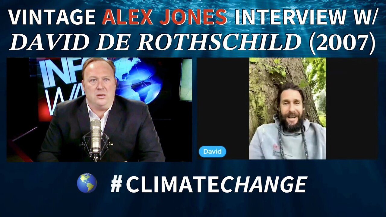 InfoWars Classic: David Mayer De Rothschild on The Alex Jones Show (2007)