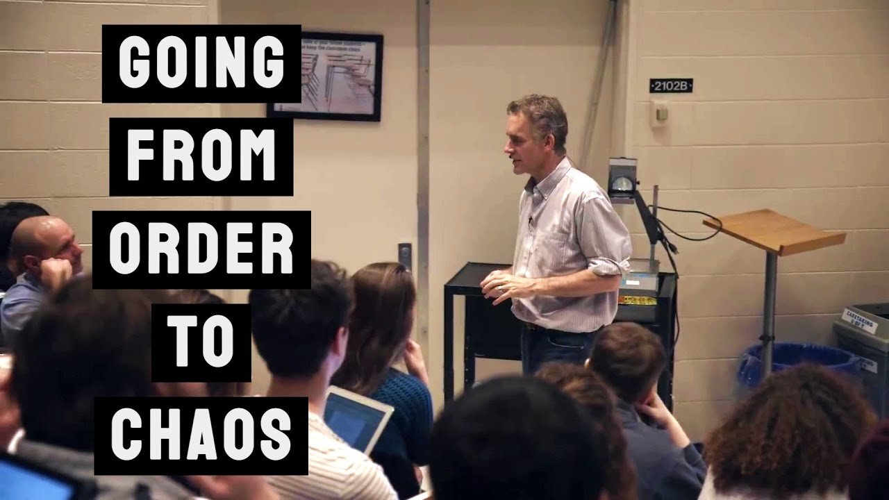 How does the Transition from Order to Chaos Occur? | Jordan Peterson