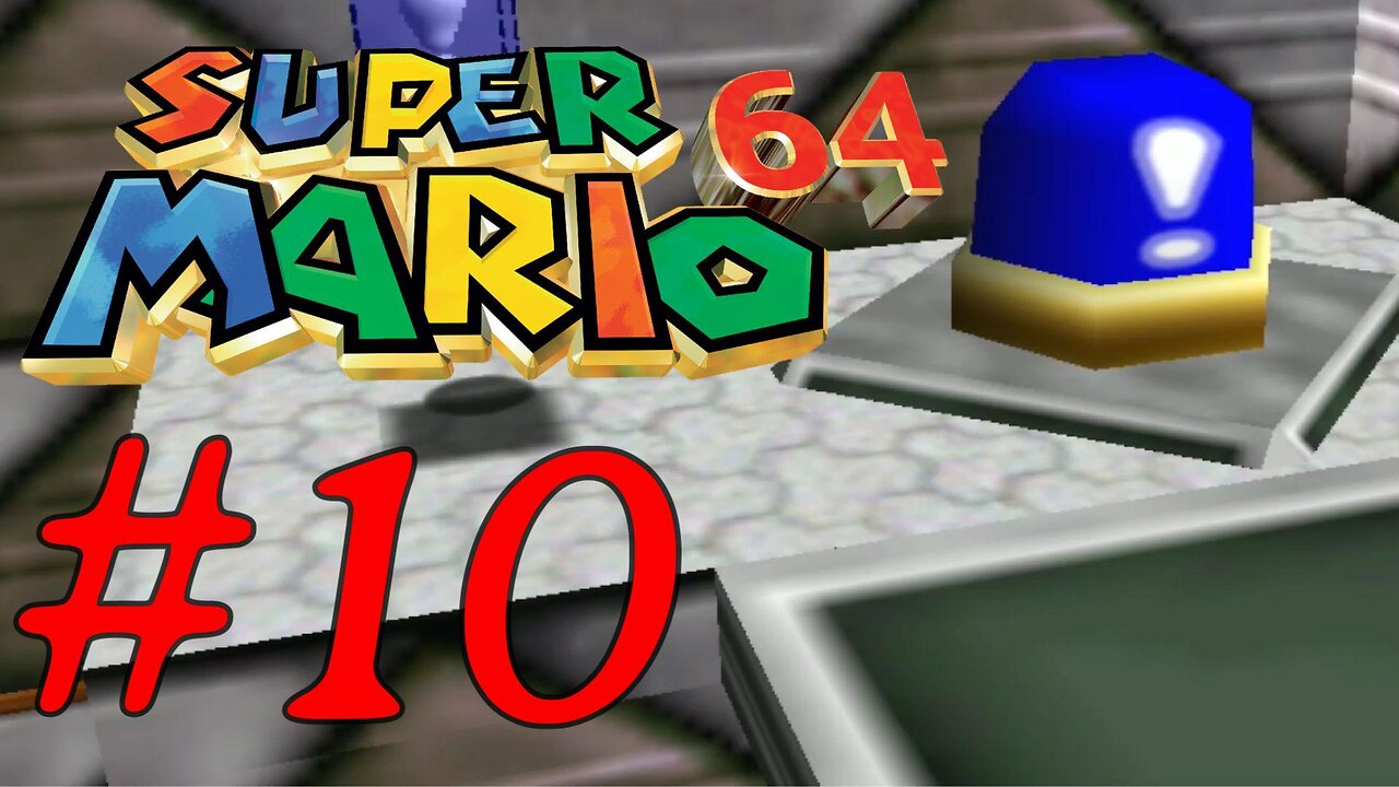 Super Mario 64 - Blue Switch, Bowser 2, Dire Dire Docks