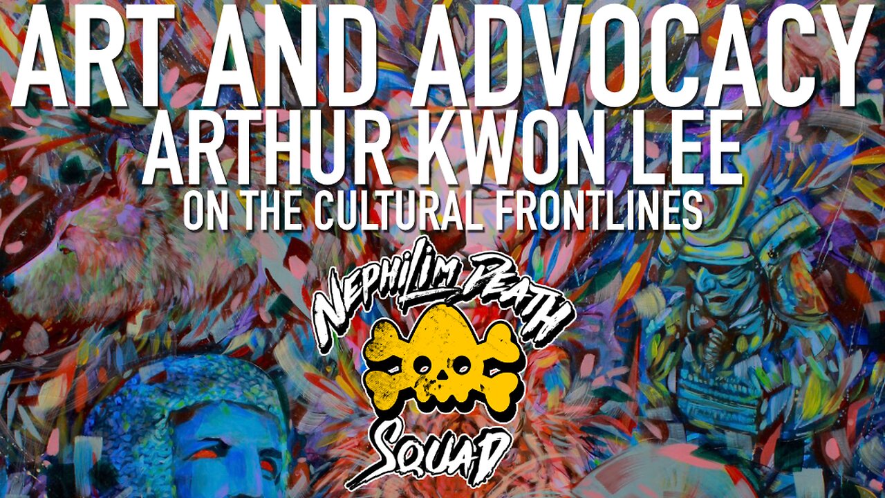 087: Art and Advocacy: Arthur Kwon Lee on the Cultural Frontline