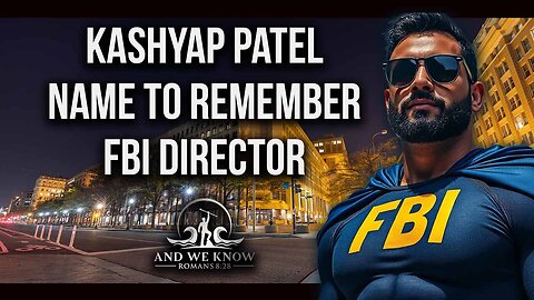 REMEMBER Kash Patel, FBI, Biden pardon? Watching 3 movies, Illegals get lawyers? PRAY! - 12/2/24