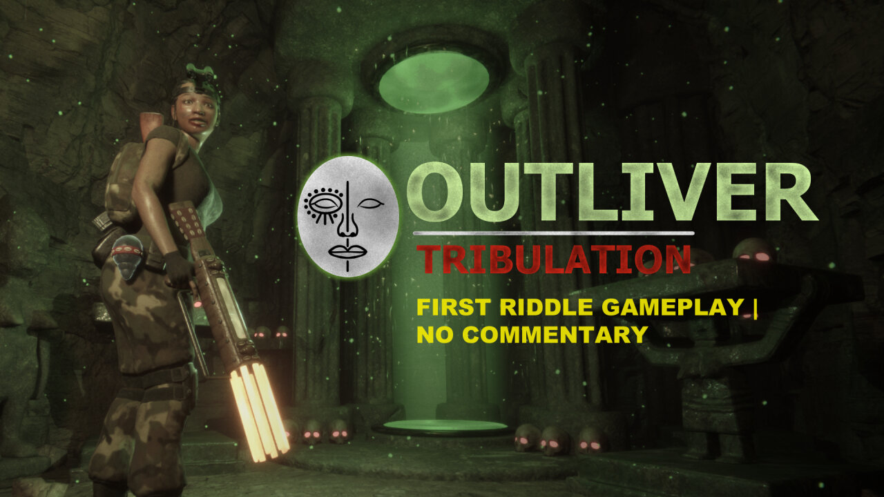 Outliver: Tribulation | First Riddle Gameplay | No Commentary