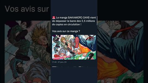 Le manga SAKAMOTO DAYS vient de dépasser la barre des 2,5 millions de copies en circulation !