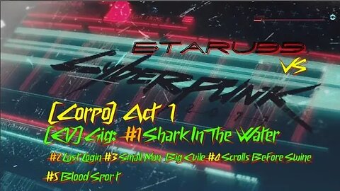 Cyberpunk 2077 [E17] Gigs