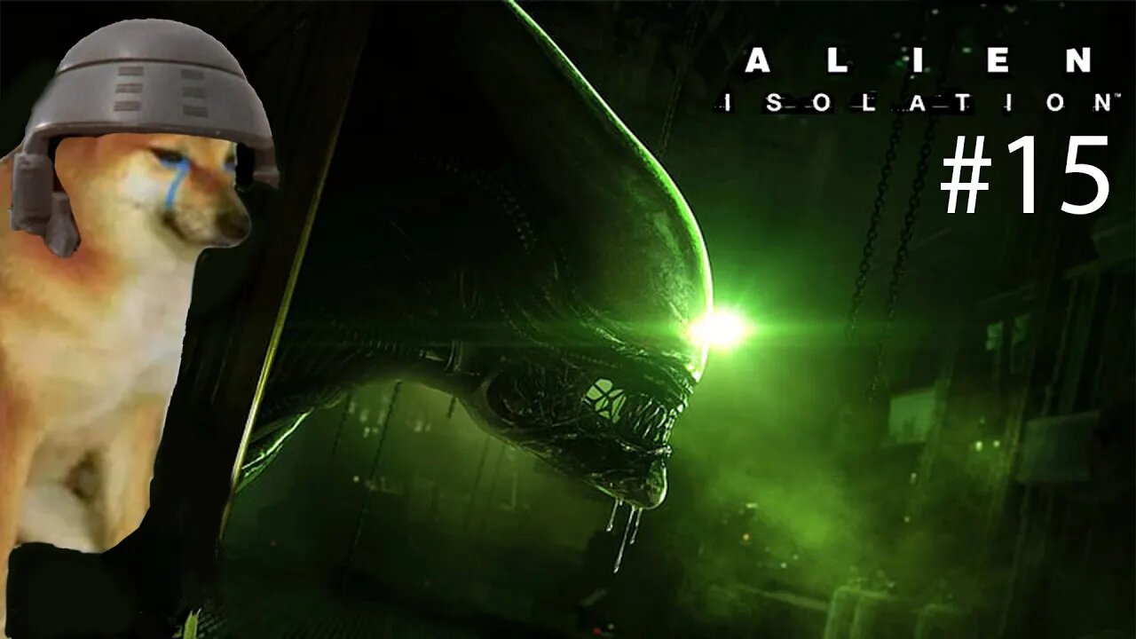 Nosey tries Alien Isolation Part 15