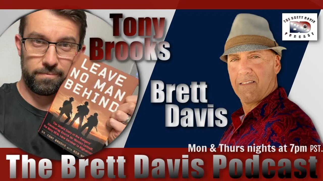 Dr. Tony Brooks LIVE on The Brett Davis Podcast