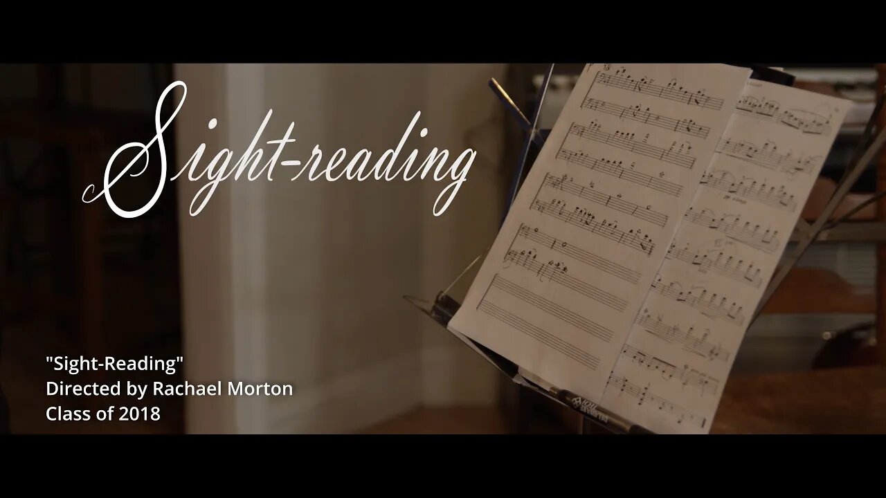 "Sight-Reading" - Rachael Morton | Class of 2018