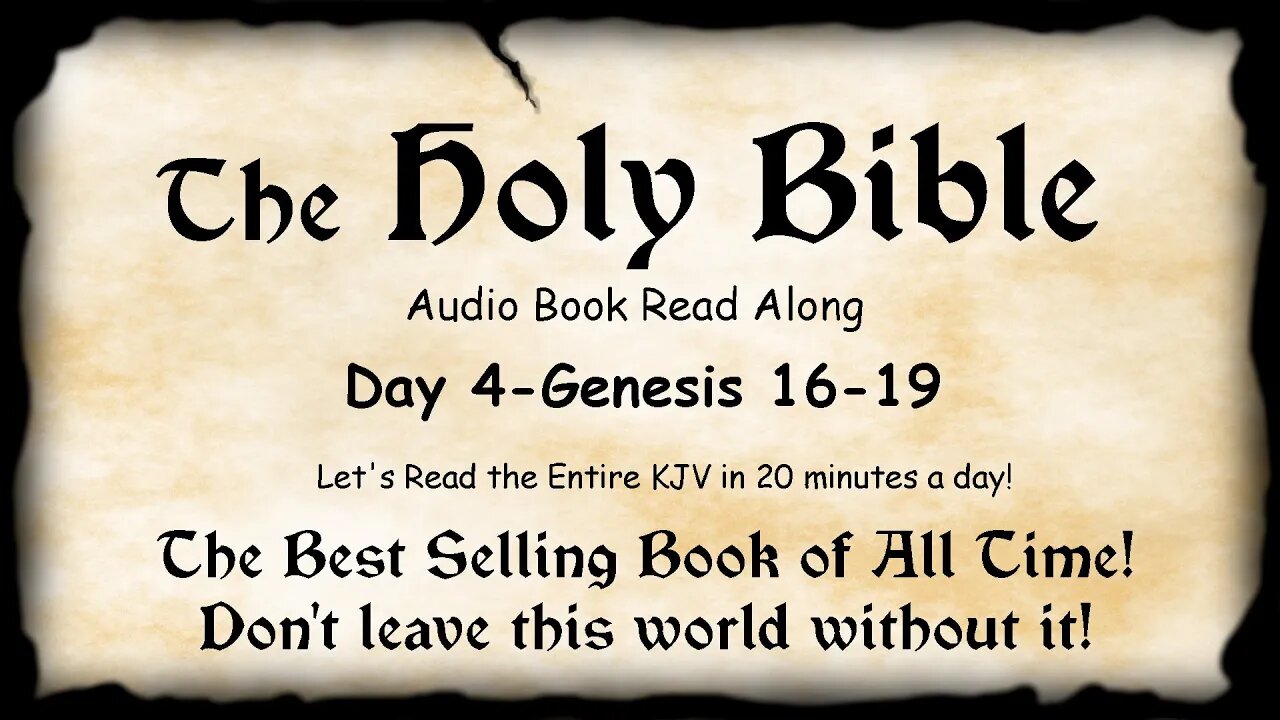 Midnight Oil in the Green Grove. DAY 4 - GENESIS 16-19 (Abraham n Lot) KJV Bible Audio Read Along