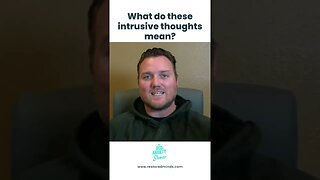 What do these intrusive thoughts mean? #shorts