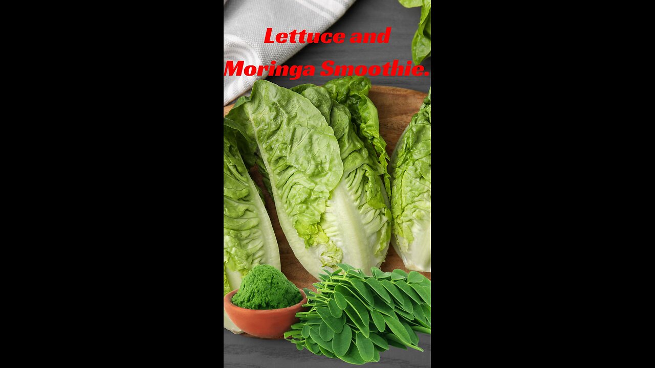 Lettuce And Moringa Smoothie.