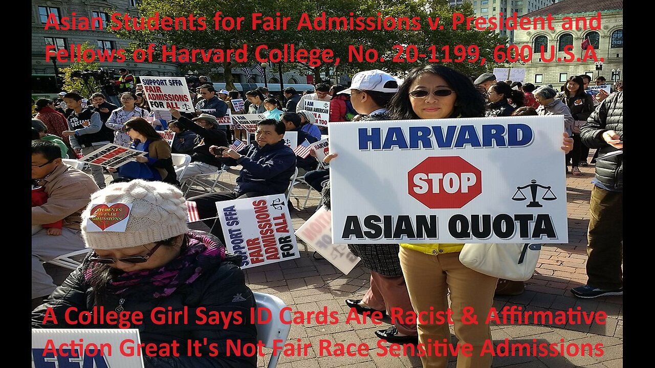 College Girl Says ID Cards Are Racist & Affirmative Action is Great It's Not Fair ?