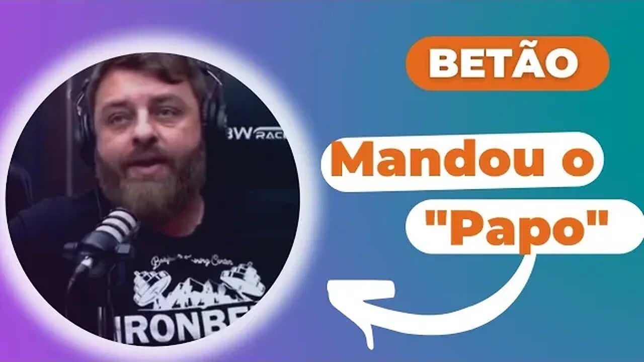 Betão Manda o Papo "O tempo está ficando curto"