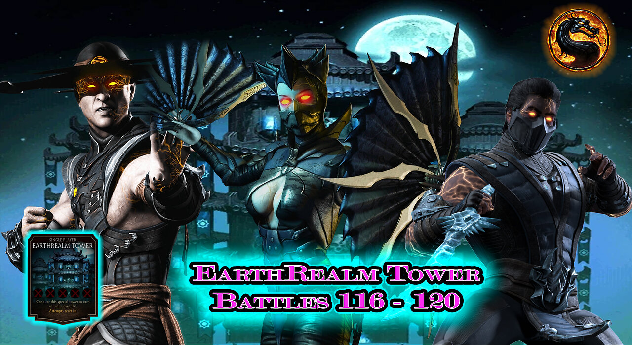 MK Mobile. EarthRealm Tower Battles 116 - 120 [ Mortal Kombat ]